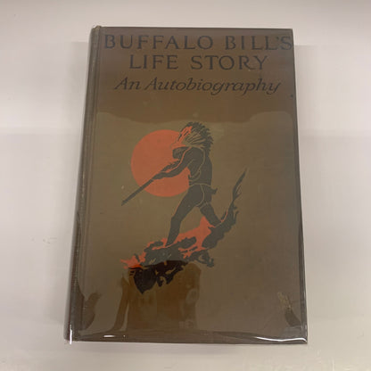 Buffalo Bill’s Life Story - Colonel William F. Cody - Missing Plates - 1928