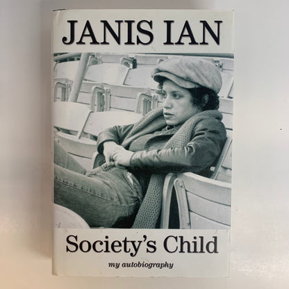 Society’s Child - Janis Ian - Signed - 2008