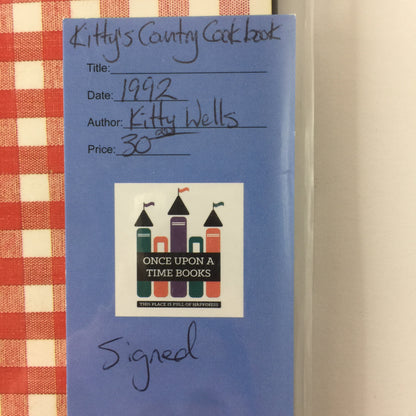 Kitty’s Country Cookbook - Kitty Wells - Signed - 1992