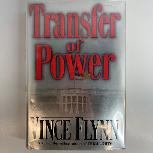 Transfer of Power - Vince Flynn - First Edition - 1999