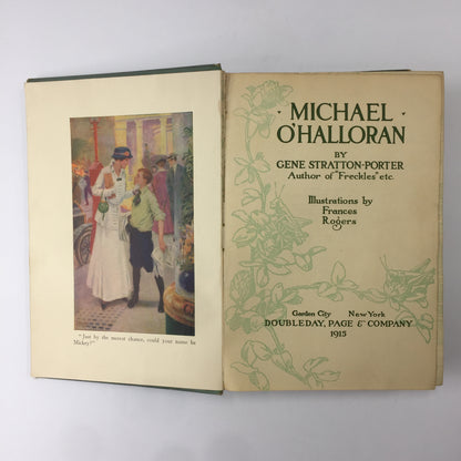 Michael O’Halloran - Gene Stratton-Porter - 1st Edition - 1915