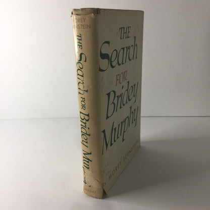 The Search for Bridey Murphy - Morey Bernstein - 1956