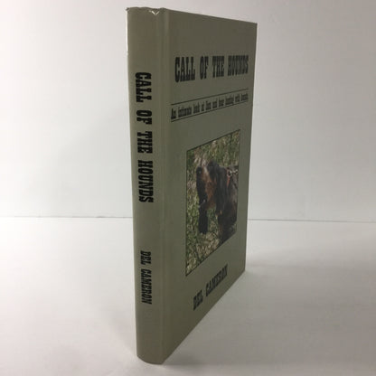 Call of The Hounds - Del Cameron - Inscribed - 2nd Printing - 1999