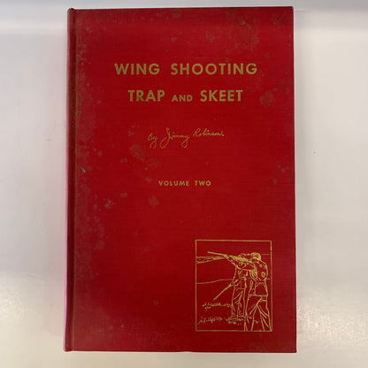 Wing Shooting Trap and Skeet -  Jimmy Robinson - Signed - 1955