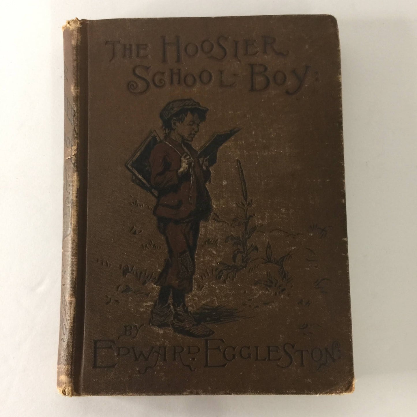 The Hoosier School-Boy - Edward Eggleston - 1883