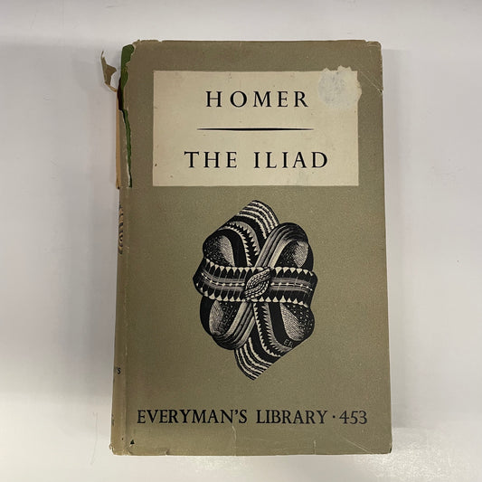 The Iliad - Homer - Everyman’s Library - 1944