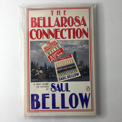 The Bellarosa Connection - Saul Bellow - 1981