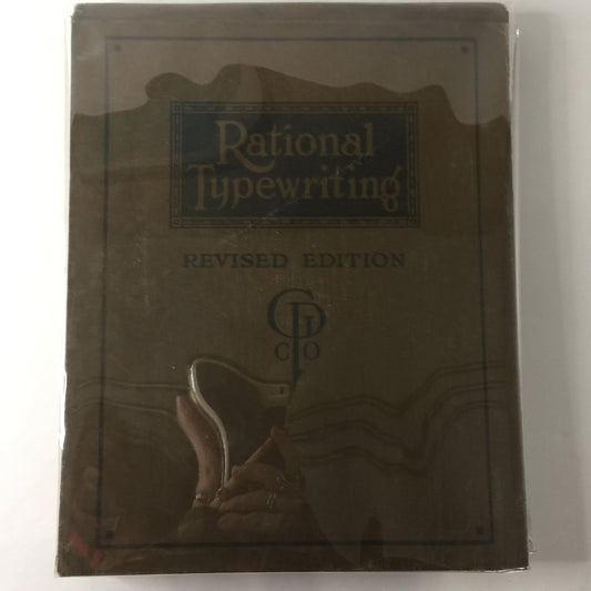 Rational Typewriting - Rupert P. SoRelle and Ida McLenan Cutler - 1917