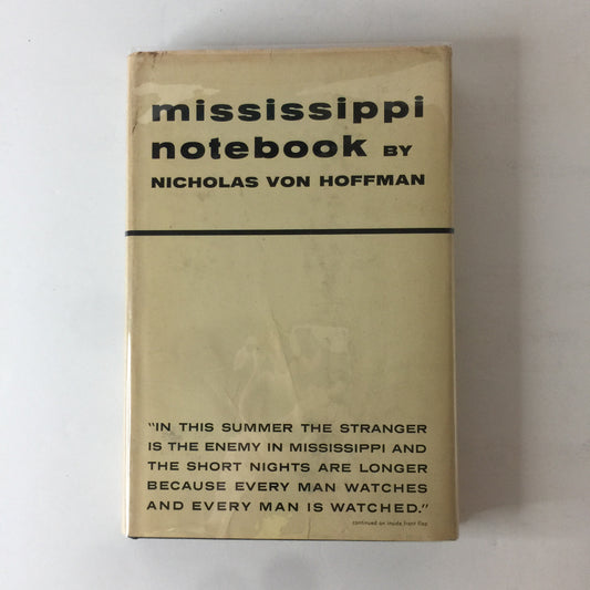 Mississippi Notebook - Nicholas Hoffman - 1964