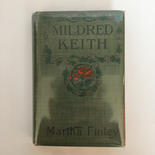 Mildred Keith - Martha Finley - early 1900