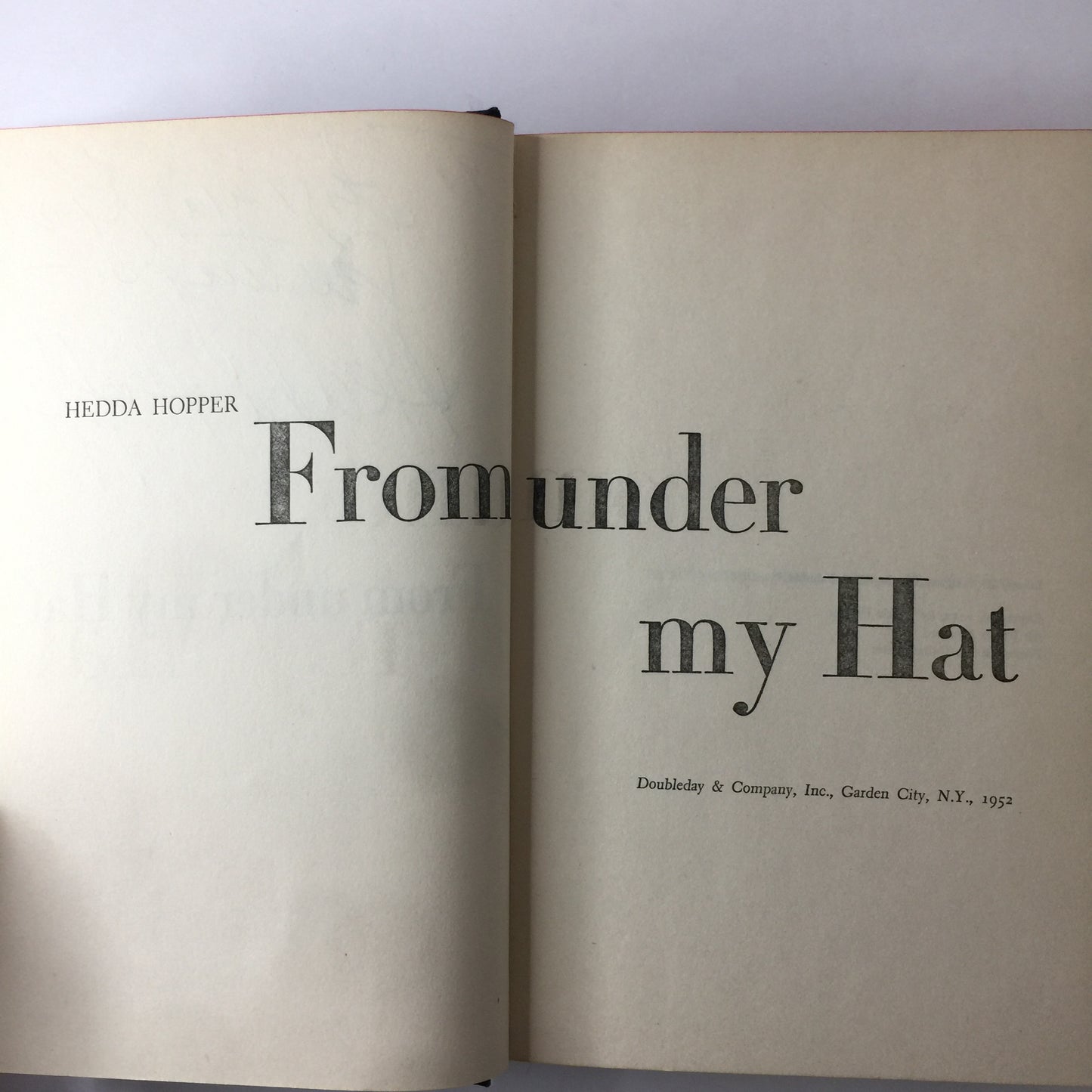 From Under My Hat - Hedda Hopper - Inscribed - 1952