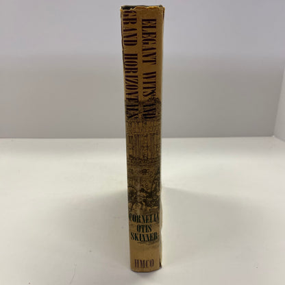 Elegant Wits and Grand Horizontals - Cornelia Otis Skinner - First Edition - 1962