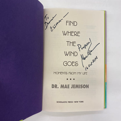 Find Where the Wind Goes - Dr. Mae Jemison - Signed - 2001