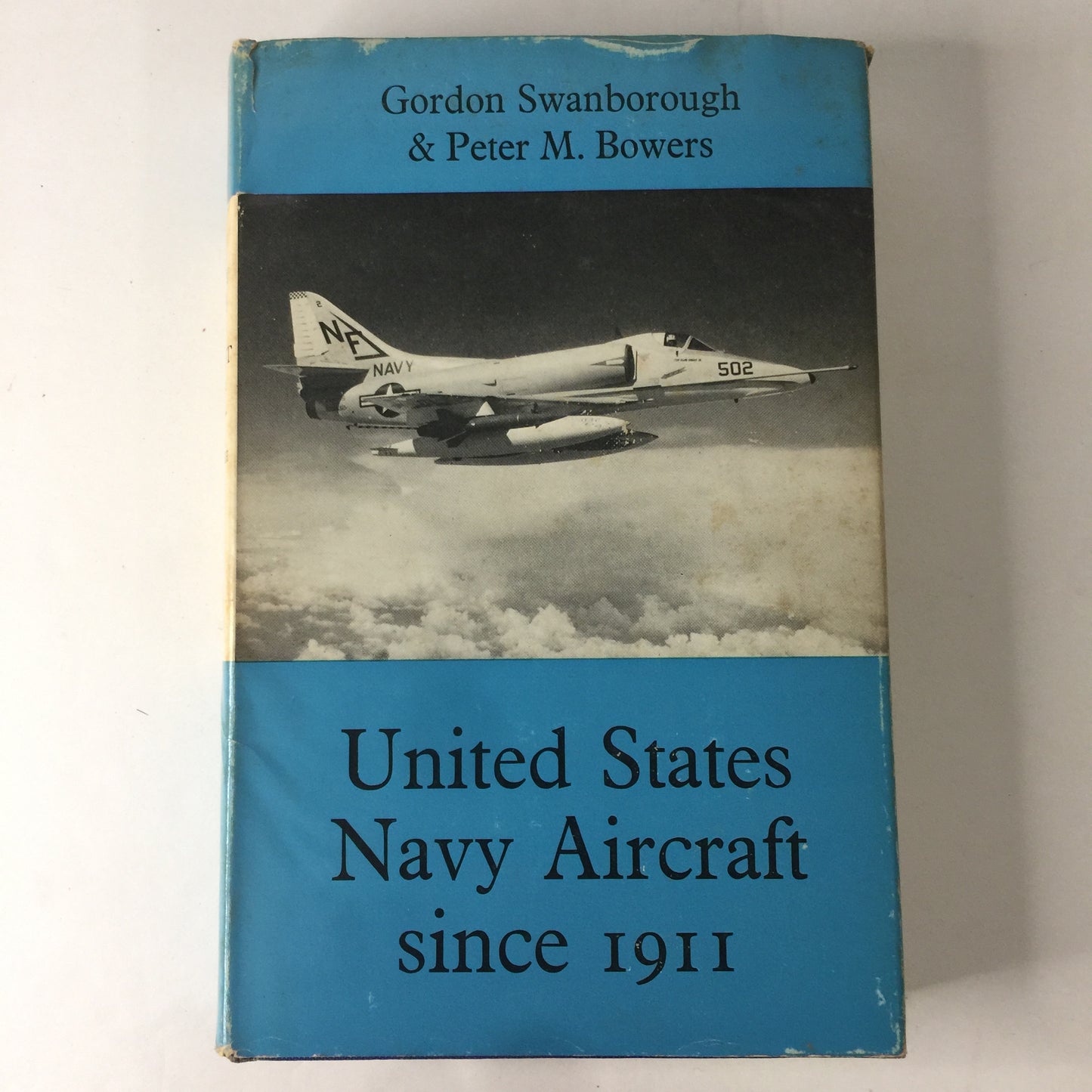 United States Navy Aircraft since 1911 - Gordon Swanborough and Peter M. Bowers - 1968