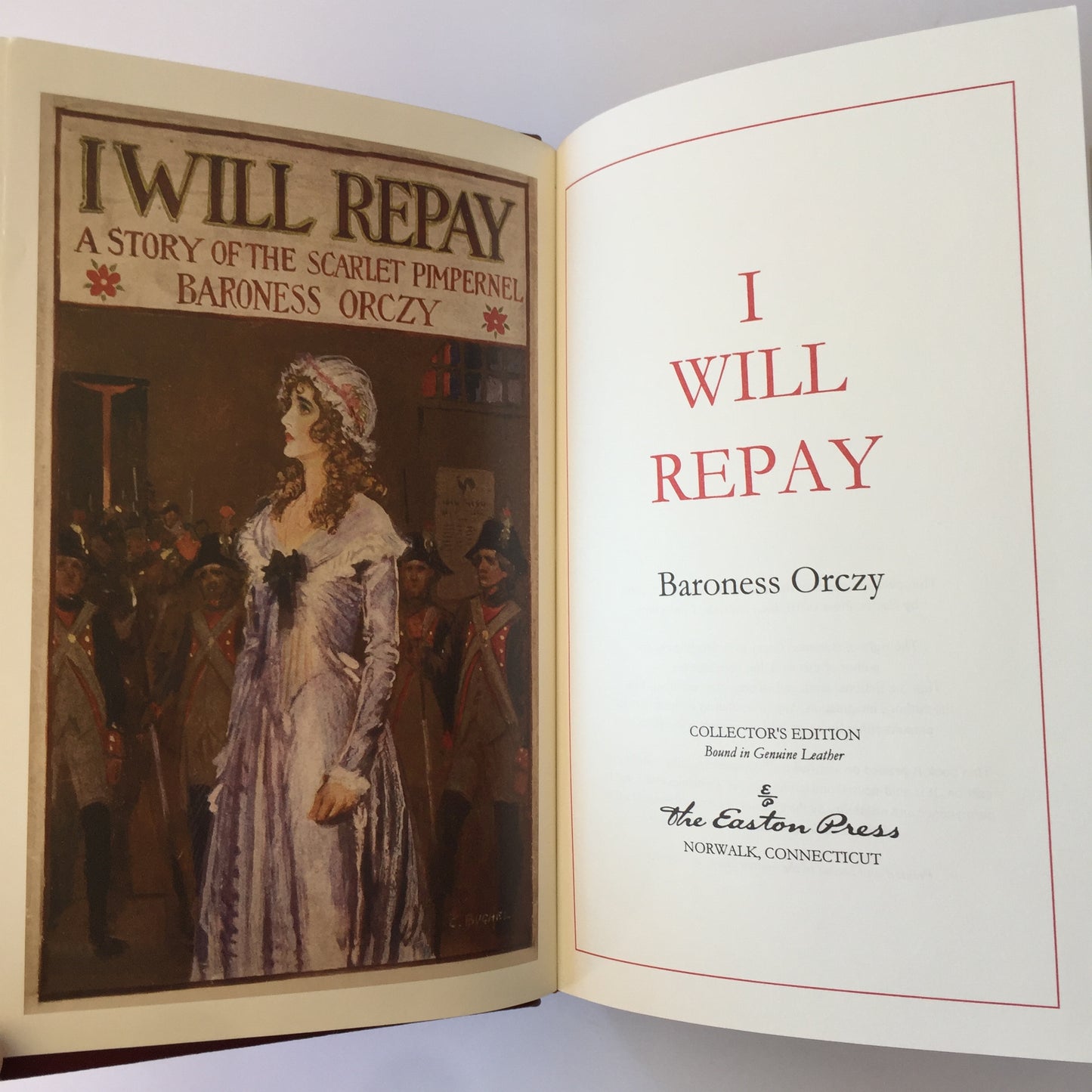 I Will Repay - Baroness Orczy - Easton Press - 2005