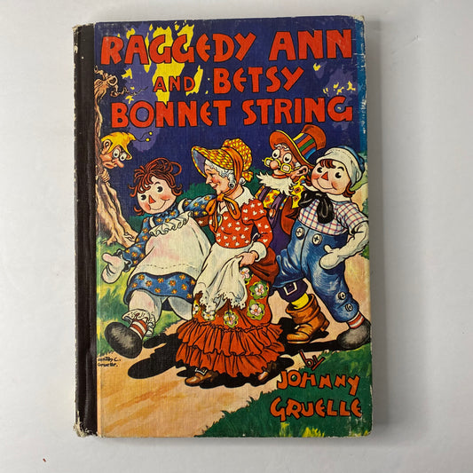 Raggedy Ann and Betsy Bonnet String - Johnny Gruelle - 1960