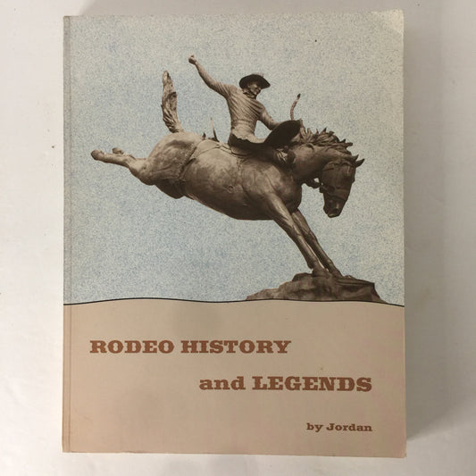 Rodeo History and Legends - Jordan - Signed - 1993