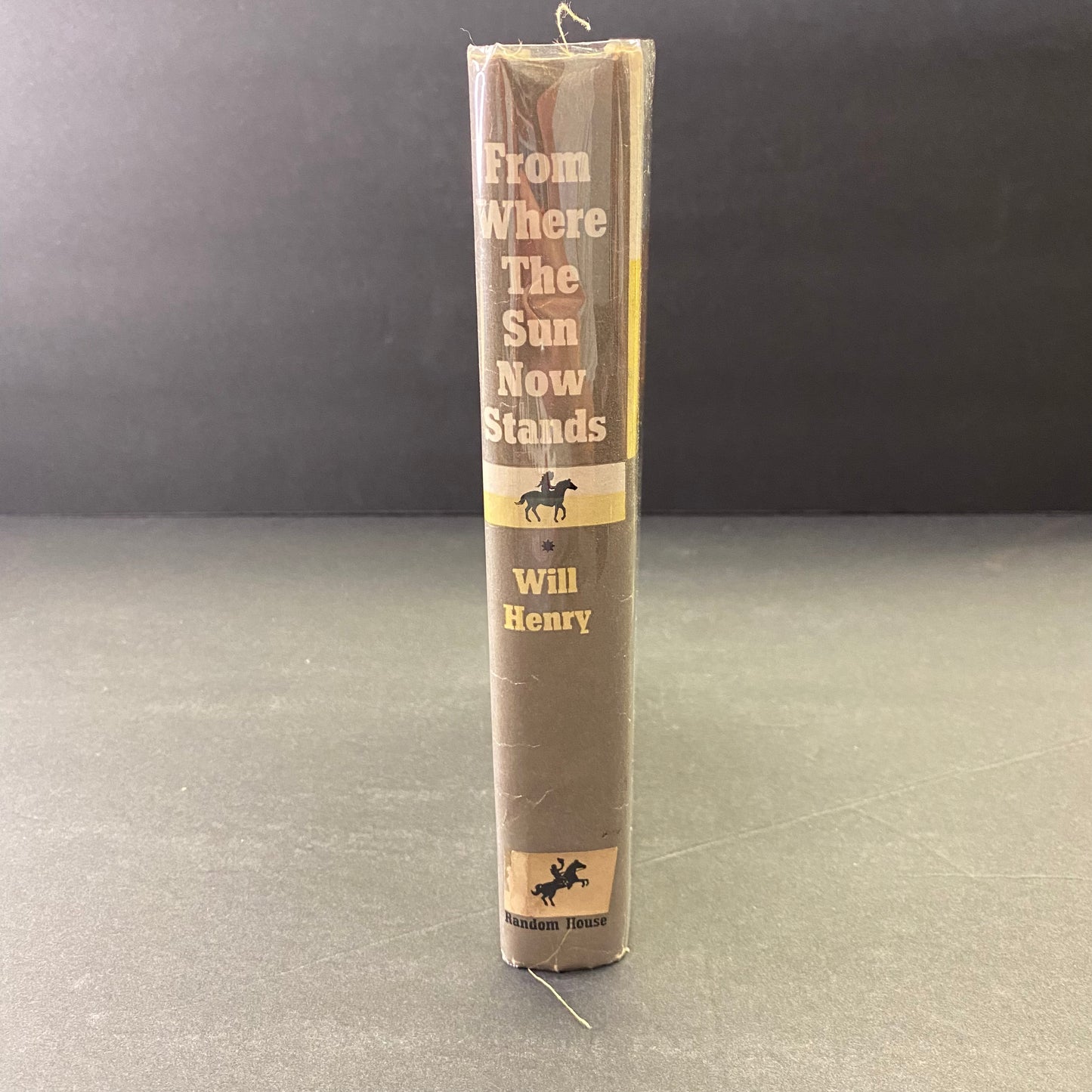 From Where the Sun Now Stands - Will Henry - 1st Edition - 1959