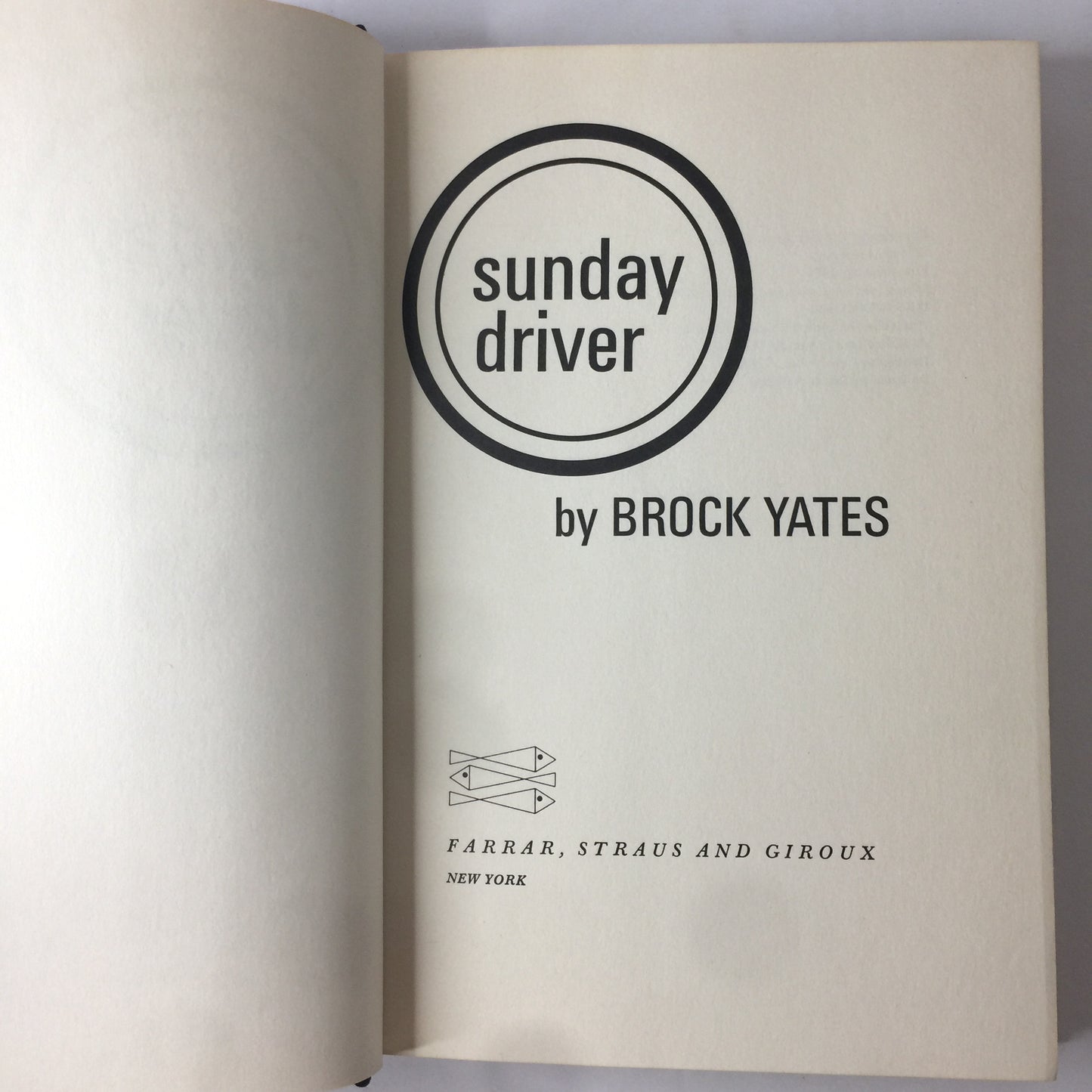 Sunday Driver - Brock Yates - 1st Edition - 1972