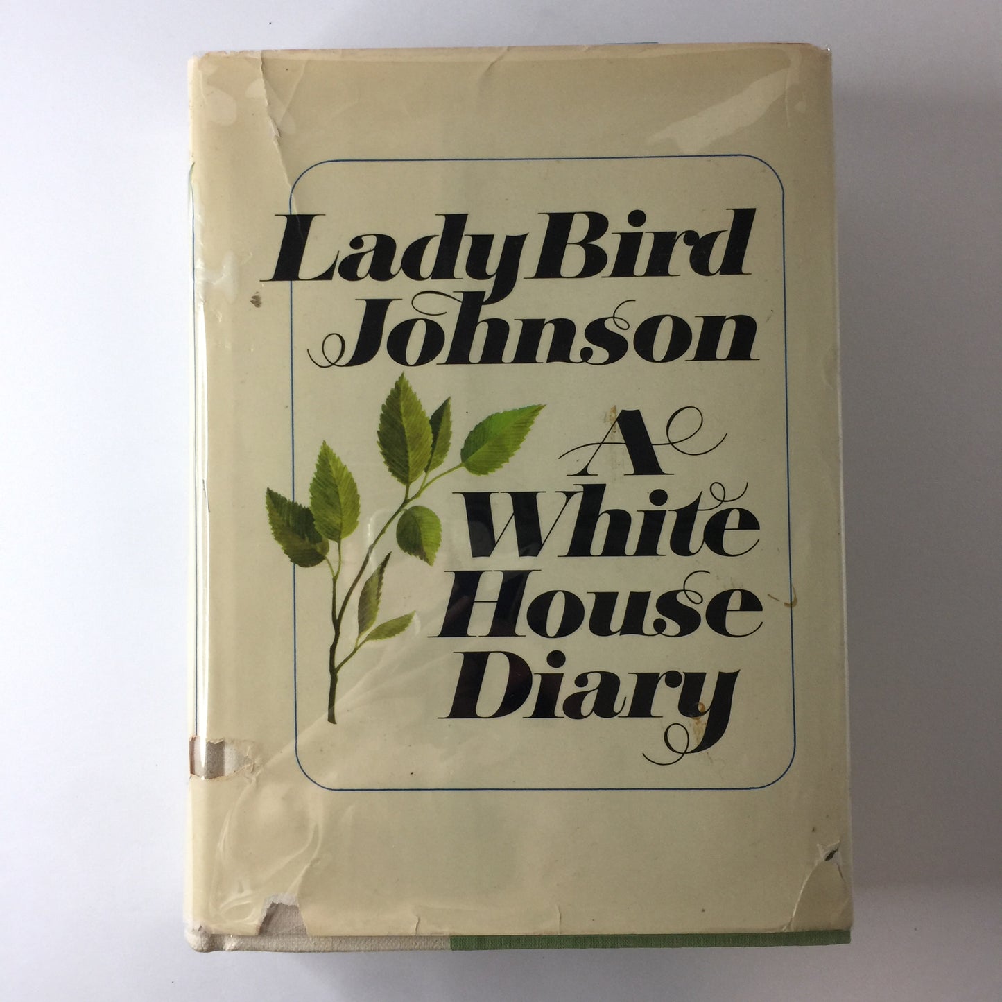 A White House Diary - Lady Bird Johnson - Signed - 1970