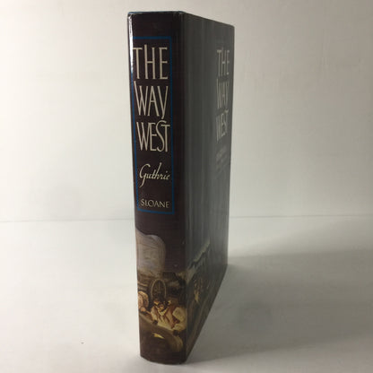 The Way West - A. B. Guthrie Jr. - 1st Edition - 1st Print - 1949