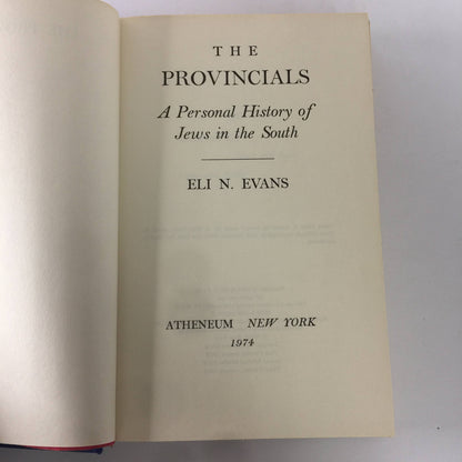 The Provincials - Eli N. Evans - Signed - 3rd Printing - 1974