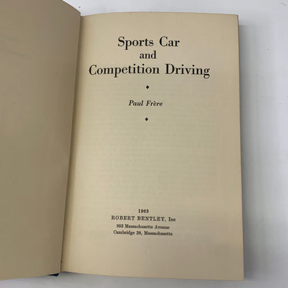 Sports Car and Competition Driving - Paul Frere - 1st Edition - 1963