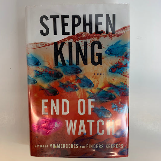 End of Watch - Stephen King - 1st Edition - 2016