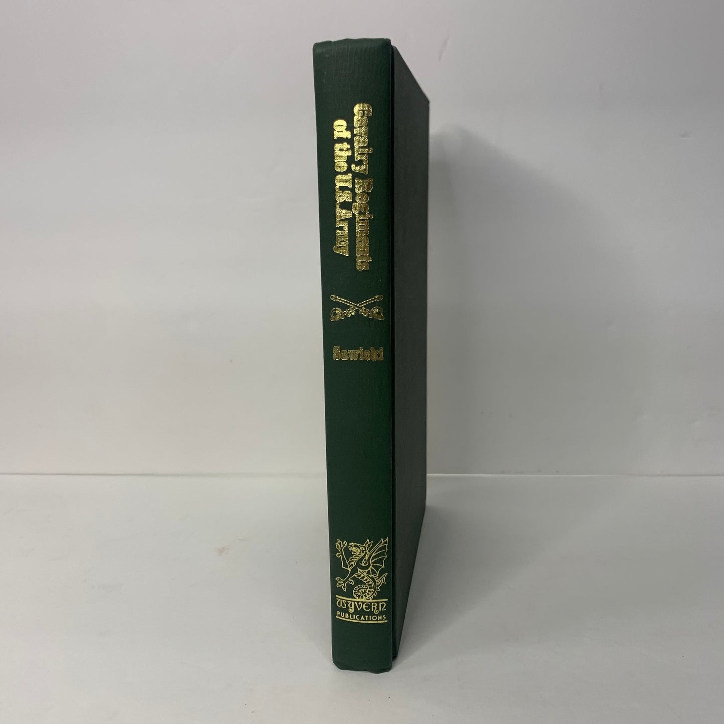 Calvary Regiments of the U. S. Army - James A. Sawicki - 1985