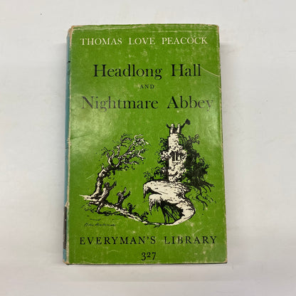 Headlong Hall and Nightmare Abbey - Thomas Love Peacock - 1965