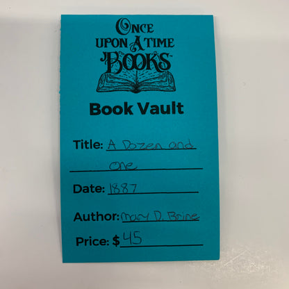 A Dozen and One - Mary D. Brine - 1887