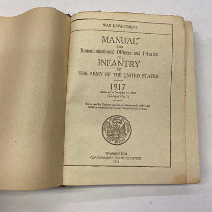 Manual for Noncommissioned Officers and Privates of Infantry of The Army of the United States - U. S. Army - 1918