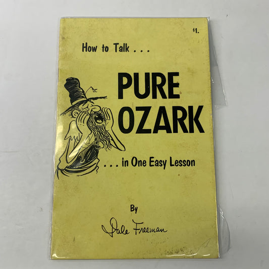 How to Talk Pure Ozark in One Easy Lesson - Dale Freeman - 1964