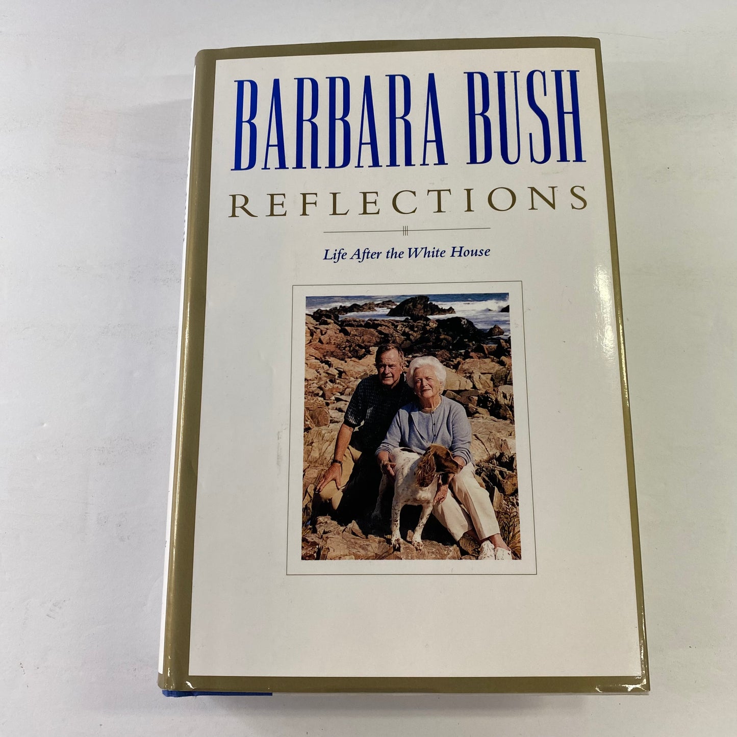 Reflections: Life After the White House - Barbara Bush - Signed - 1st Edition - 2003