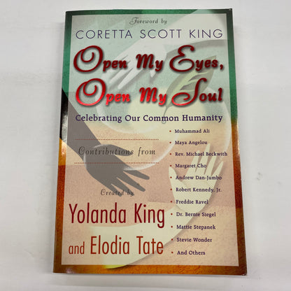 Open My Eyes, Open My Soul - Yolanda King and Eloida Tate - Signed - 2004