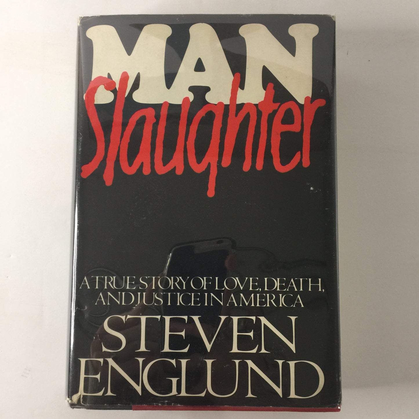 Man Slaughter - Steven Englund - Signed - 1983