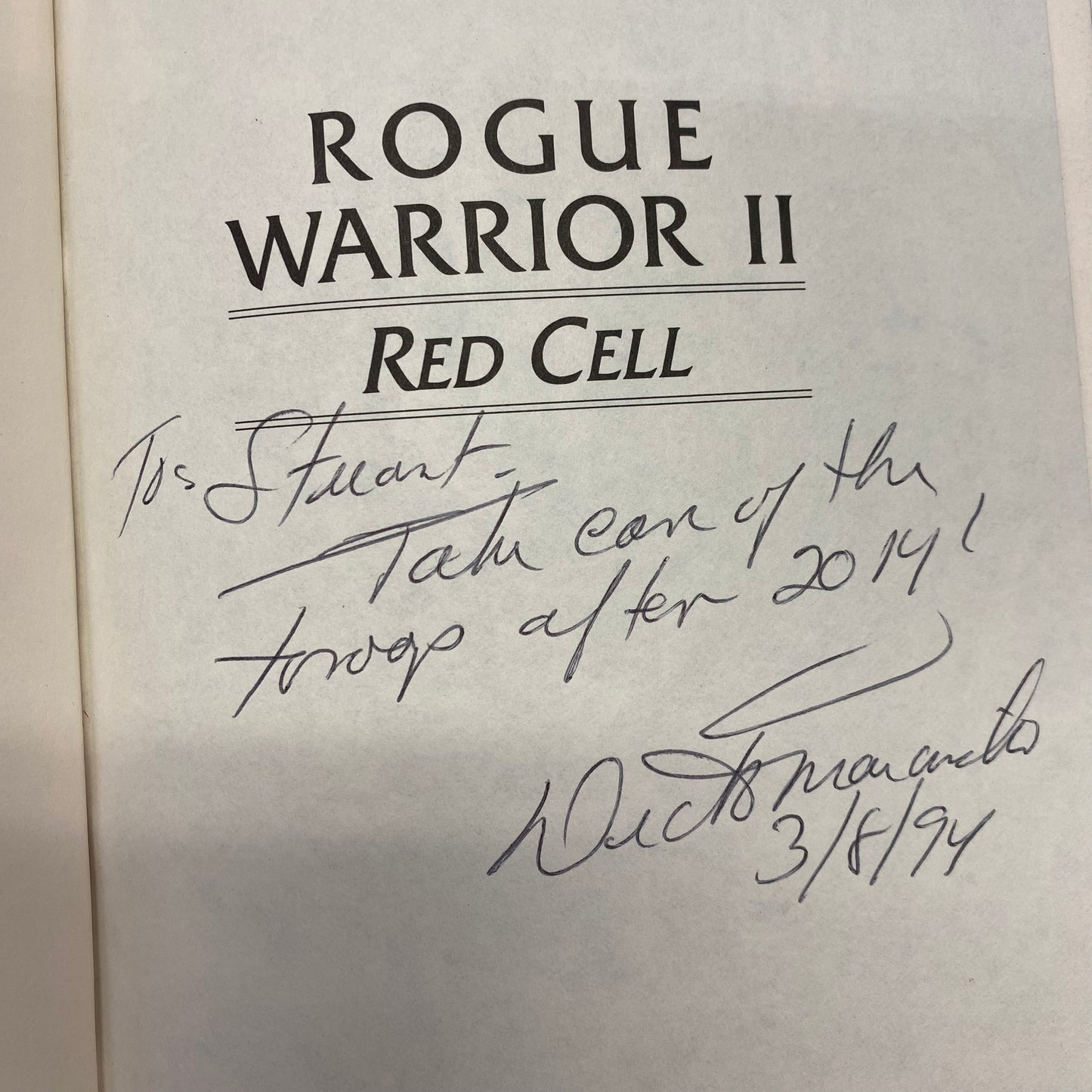 Rogue Warrior II: Red Cell - Richard Marcinko - Signed - 1994