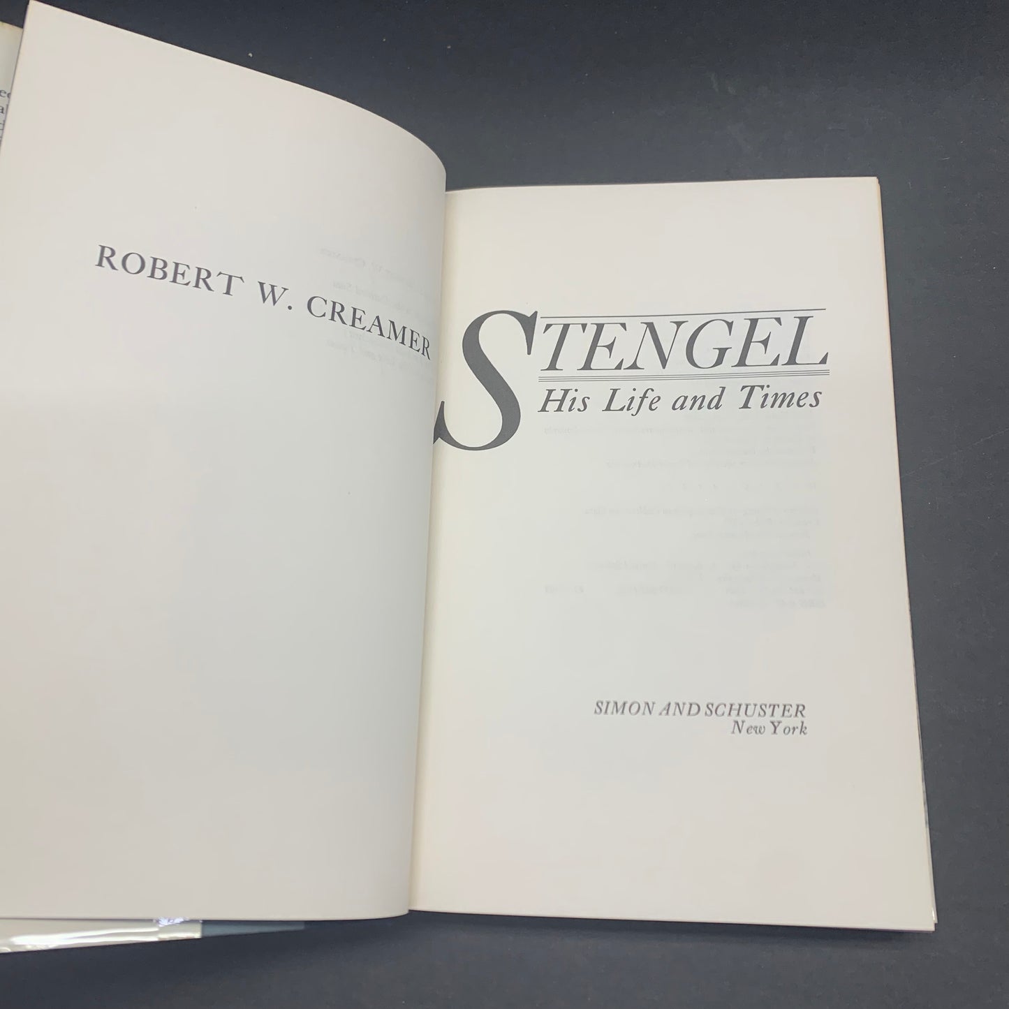 Stengel: His Life and Times - Robert W. Creamer - 1984