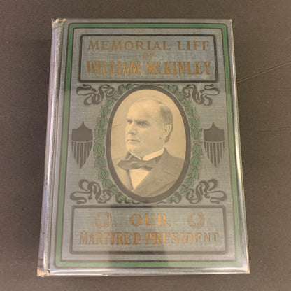 Memorial Life of William McKinley - Col. G. W. Townsend - Early Print - 1901