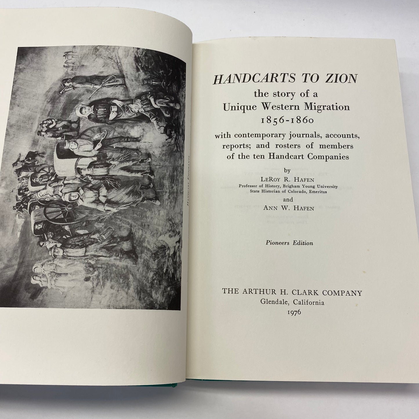 Handcarts to Zion - LeRoy R. Hafen and Ann W. Hafen - 3rd Print - 1976