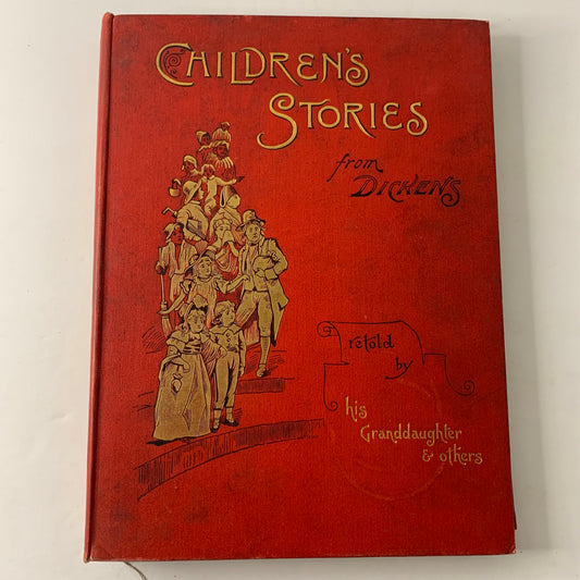 Children’s Stories from Dickens - Raphael Tucks & Sons  - 1893