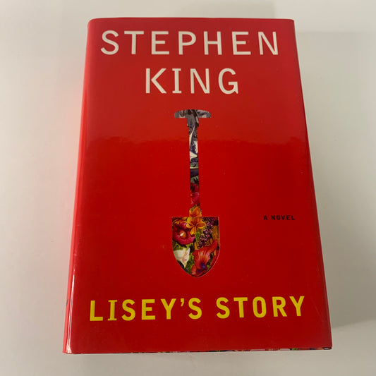 Lisey’s Story - Stephen King - 1st Edition - 2006