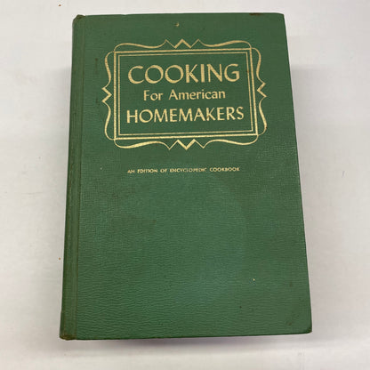 Cooking For American Homemakers - Ruth Berolzheimer - 1967