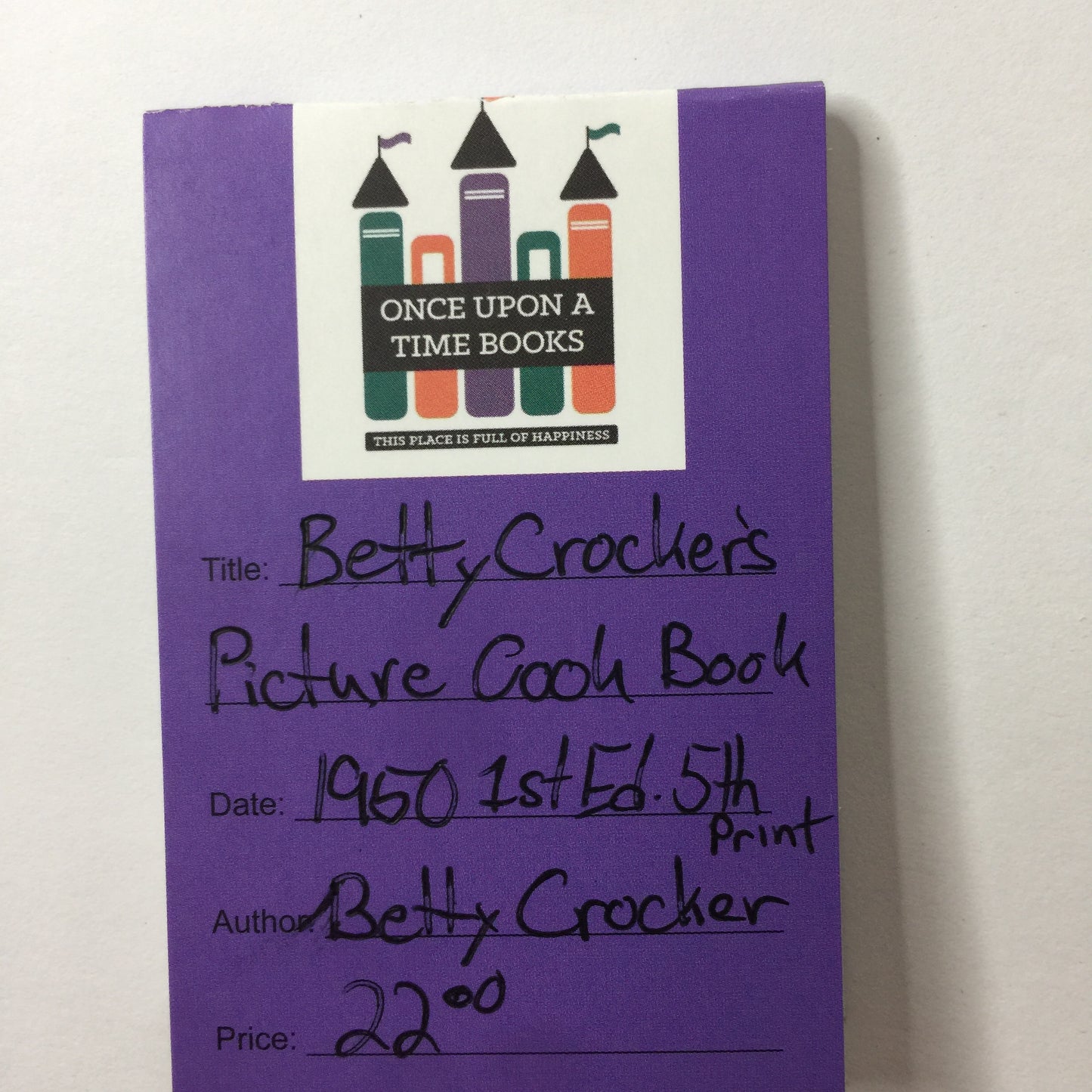 Betty Crocker’s Picture Cook Book - Betty Crocker - 1st Edition - 5th Print - 1950