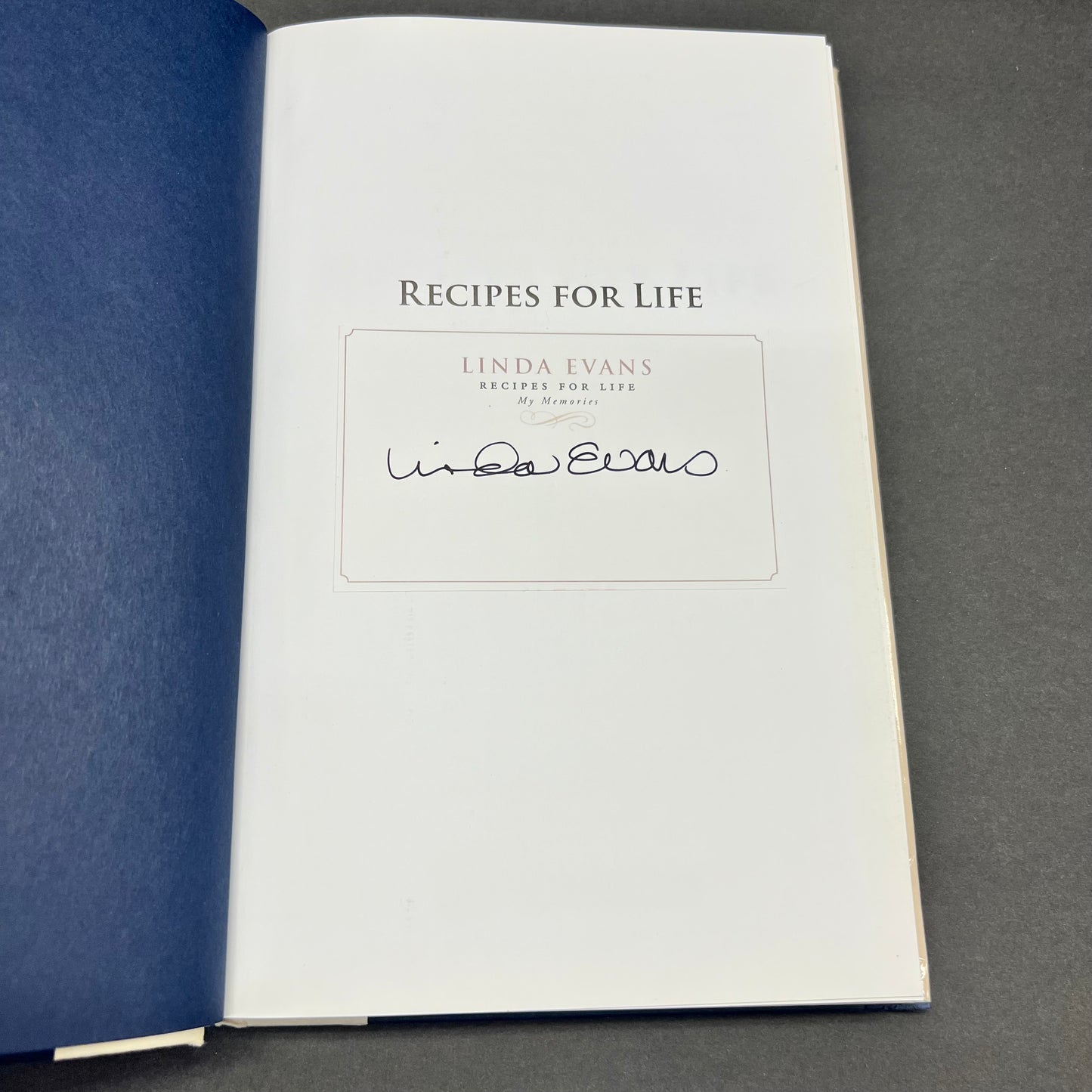 Recipes for Life - Linda Evans - Signed - 1st Edition - 2011