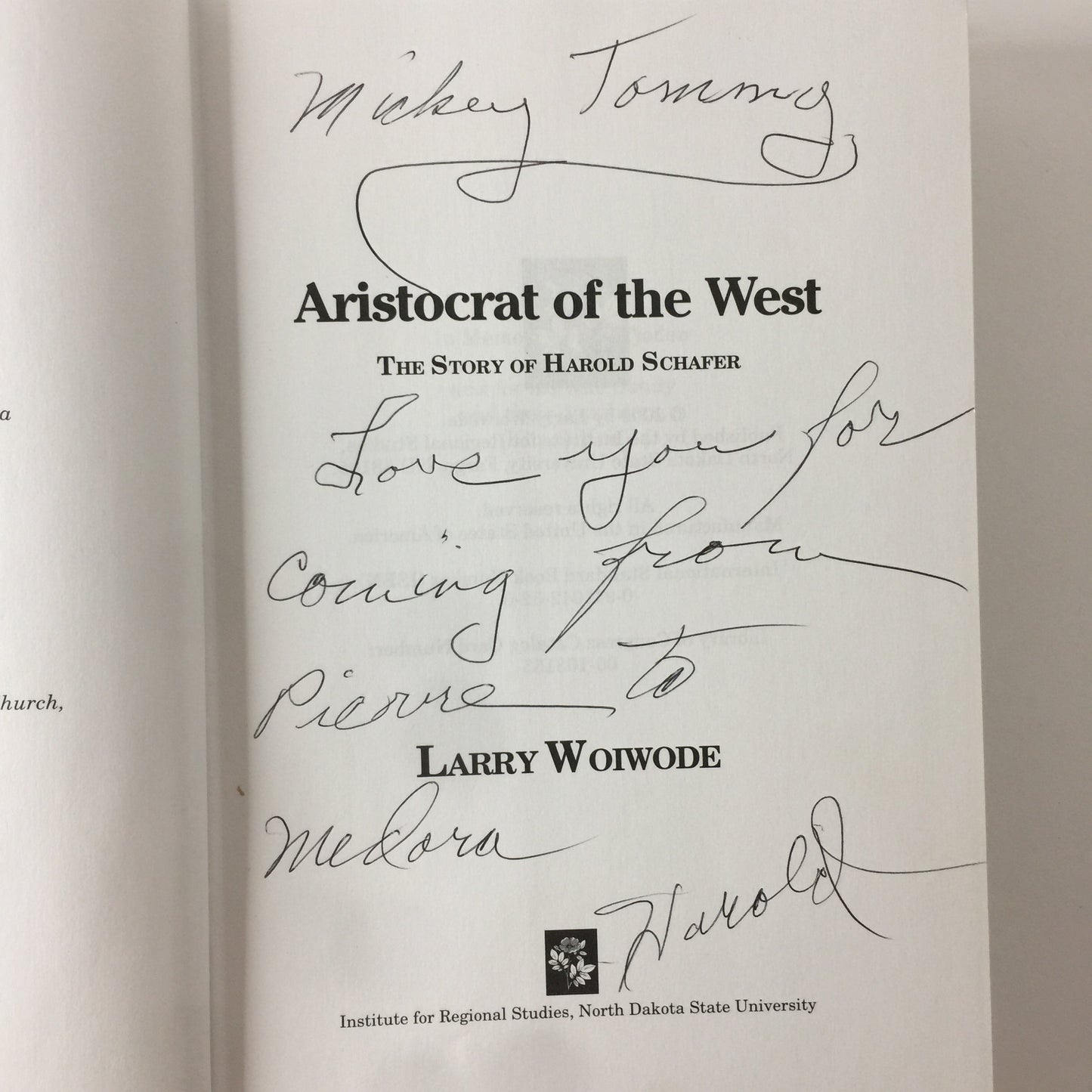 Aristocrat of The West - Larry Woiwode - Inscribed by Harold Schafer - 2000