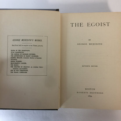 The Egoist - George Meredith - Author’s Edition - 1894