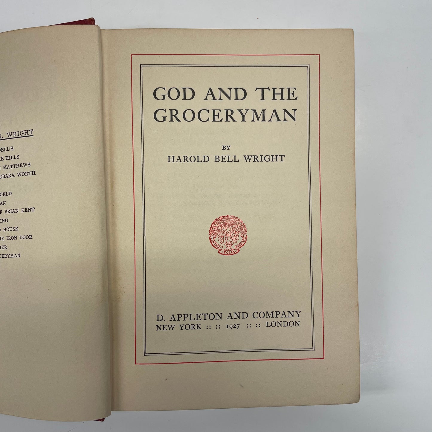 God and the Grocery Man - Harold Bell Wright - First Edition - 1927