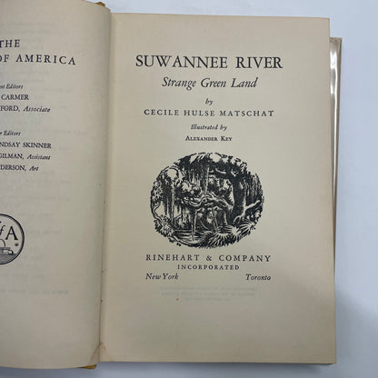 Suwannee River: Strange Green Land - Cecile Hulse Matschat - 1938