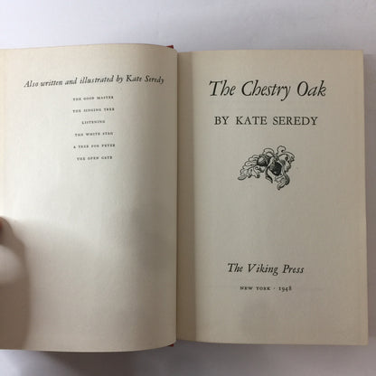 The Chestry Oak - Kate Seredy - 1st Edition - 1948